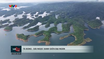 Tà Đùng - Dải ngọc xanh giữa đại ngàn